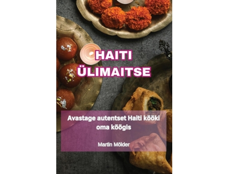 Livro HAITI ÜLIMAITSE de Martin Mölder (Inglês)