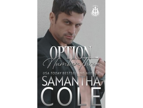 Livro Option Number Three de Samantha A Cole (Inglês)