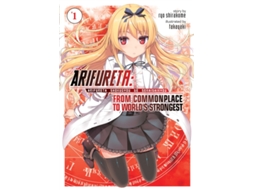 Livro Arifureta From Commonplace to Worlds Strongest Vol. 1 de Ryo Shirakome (Inglês)