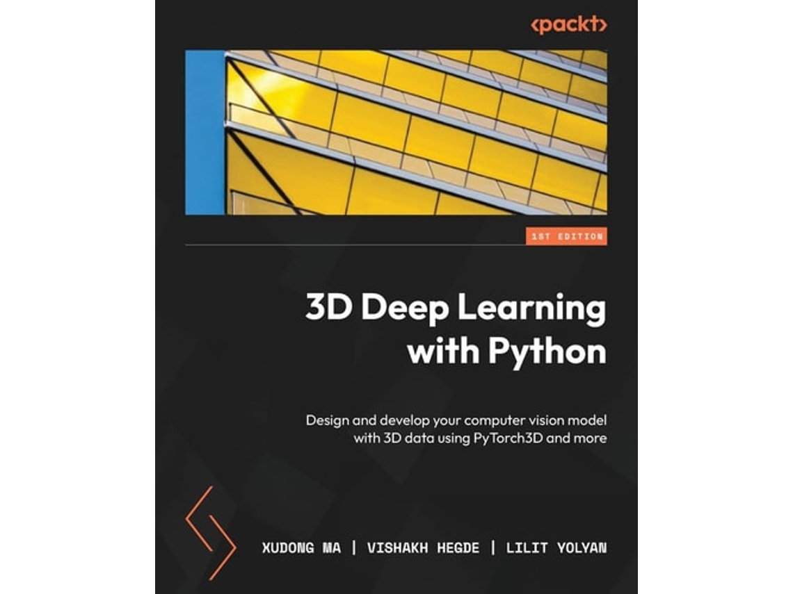 Livro 3d Deep Learning With Python De Xudong Ma, Vishakh Hegde Et Al. (inglês)