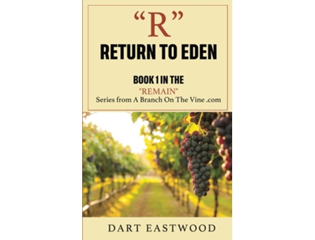 Livro R - Return to Eden de Dart Eastwood (Inglês)