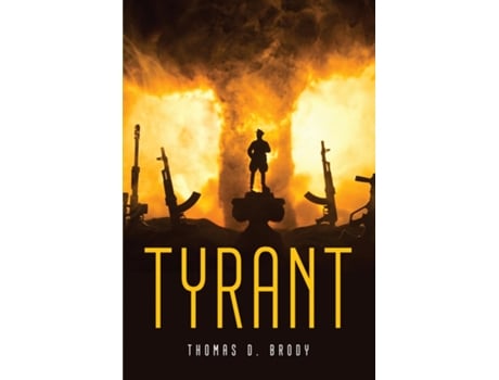 Livro Tyrant De Thomas D Brody (inglês)