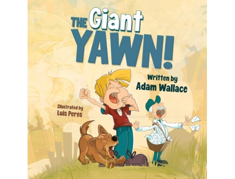 Livro The Giant Yawn!: A bedtime story for everyone. Adam Wallace (Inglês)