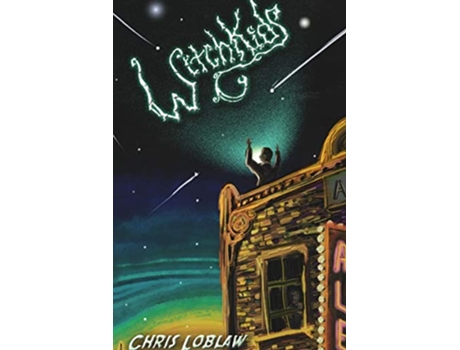 Livro WitchKids de Chris Loblaw (Inglês)
