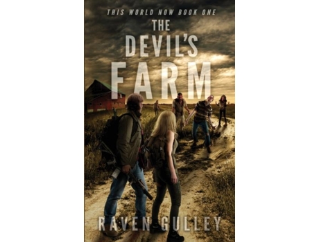 Livro The Devils Farm De Raven Gulley (inglês)