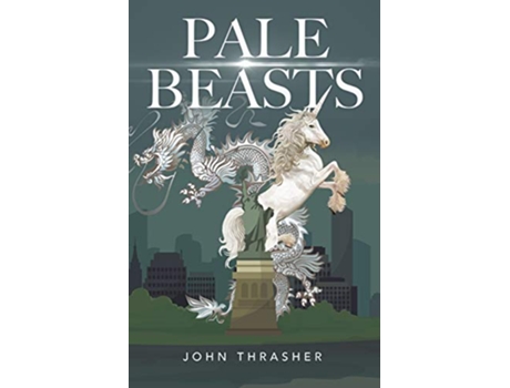 Livro Pale Beasts de John Thrasher (Inglês)