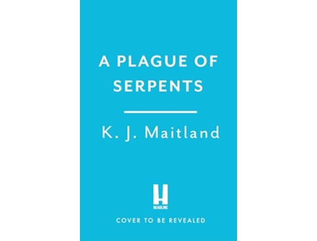 Livro Plague of Serpents de K J Maitland (Inglês - Capa Dura)
