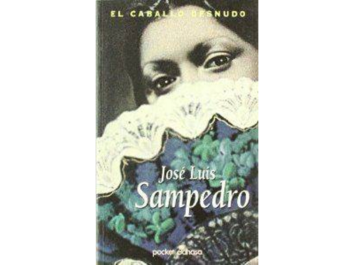 Livro Caballo Desnudo, El de Sampedro (Espanhol)