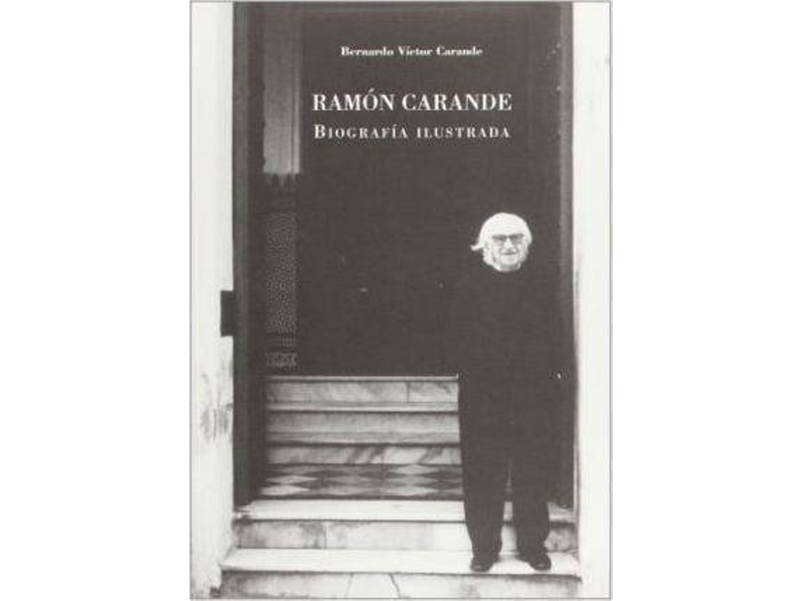 Livro Ramon Carande de Bernardo V Carande (Inglês)