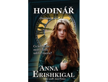 Livro Hodinár Noveleta De Anna Erishkigal (tcheco)