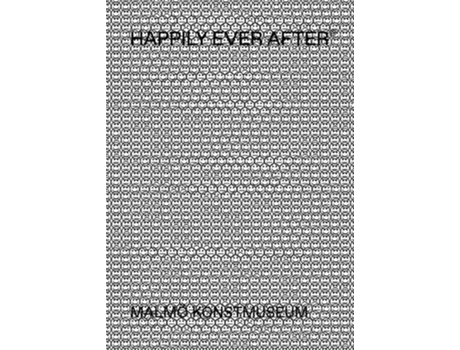 Livro Happily Ever After de Bjornberg, Julia et al. (Inglês)