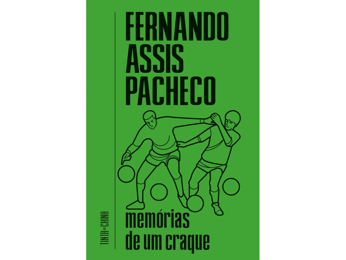 Livro Memórias de um Craque de Fernando Assis Pacheco (Português do Brasil)