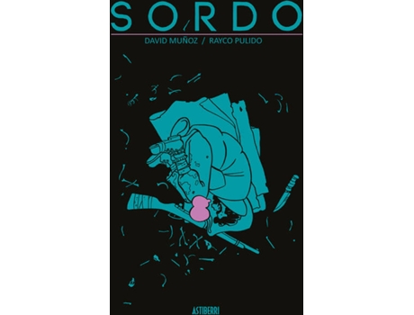 Livro Sordo de Rayco Pulido (Espanhol)