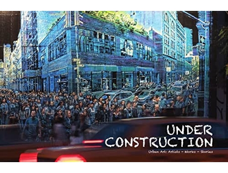 Livro Every Wall Is a Door Urban Art Artists Works Stories de JeanMarc Felix Regula Laux (Inglês)