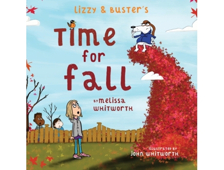 Livro Lizzy & Buster's Time for Fall Melissa Whitworth (Inglês)