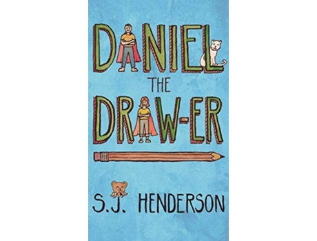 Livro Daniel The Draw-er De S J Henderson (inglês - Capa Dura)