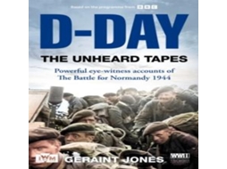Livro D-Day The Unheard Tapes de Geraint Jones (Inglês)