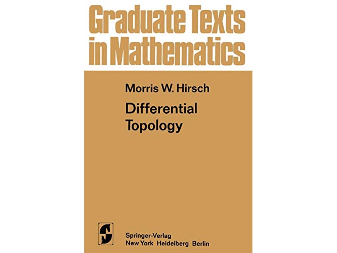 Livro Differential Topology Graduate Texts in Mathematics 33 de Morris W Hirsch (Inglês)
