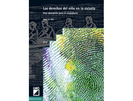Livro Derechos Del Niño En La Escuela. Una Educacion Ciudadania. de J. Le Gal (Espanhol)