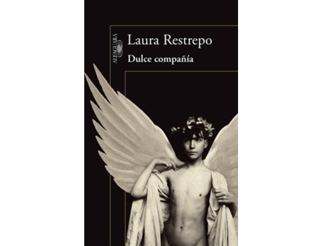 Livro Dulce compañia de Laura Restrepo