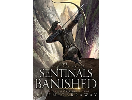 Livro Sentinals Banished Book Five Of The Epic Fantasy Sentinal Series de Garraway Helen (Inglês)