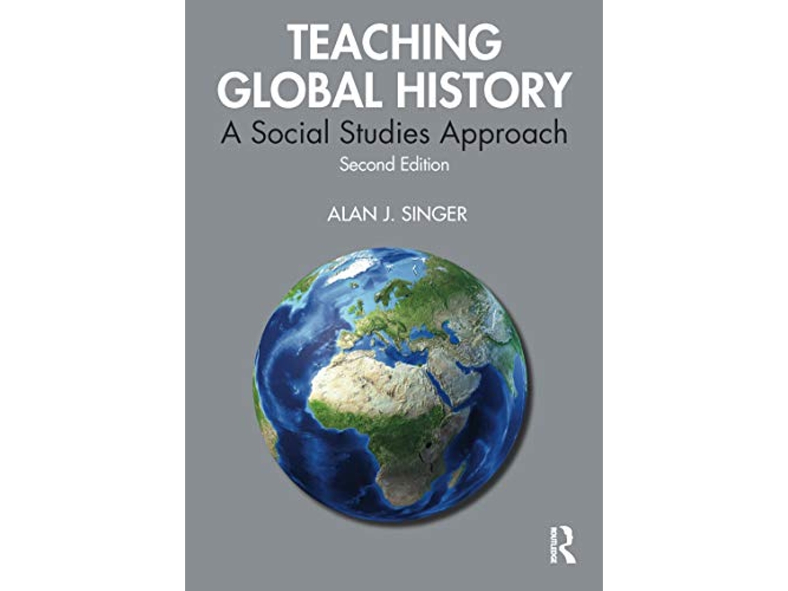 Livro Teaching Global History de Alan J Singer (Inglês)