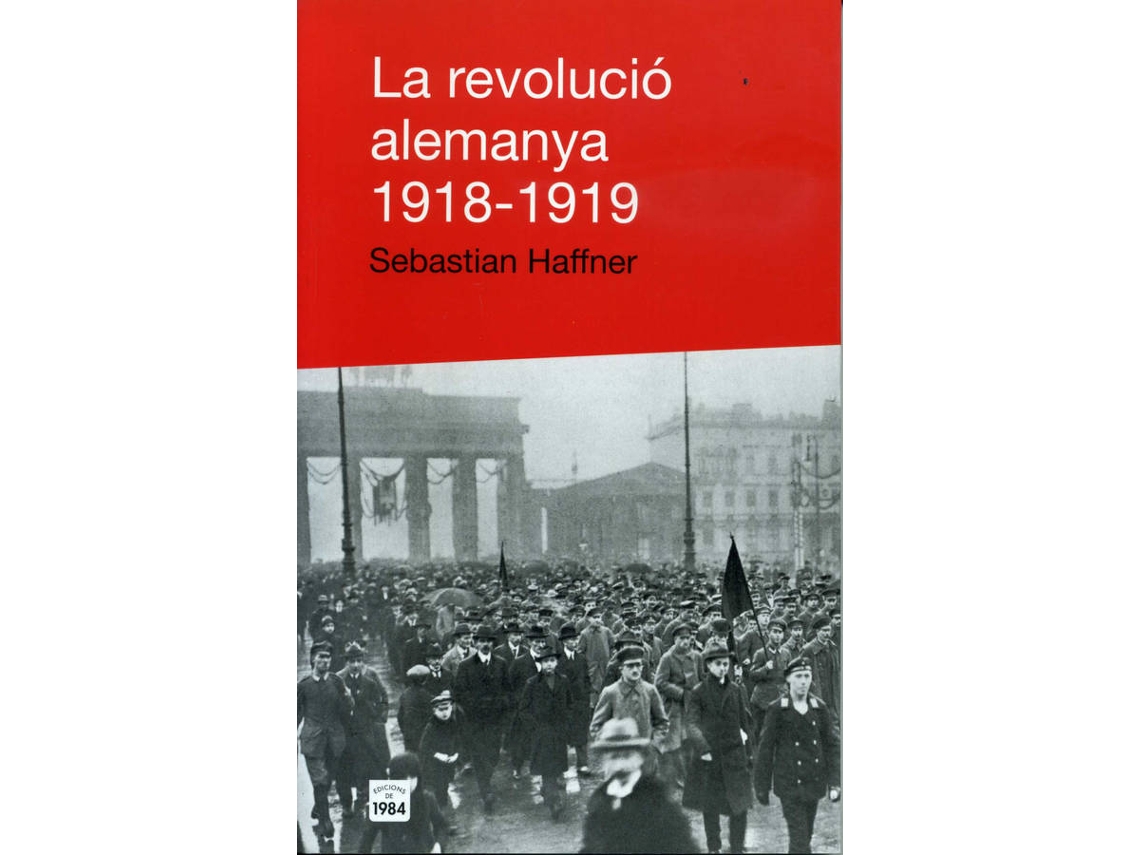 Livro La Revolució Alemanya 1918-1919 de Sebastian Haffner (Catalão)