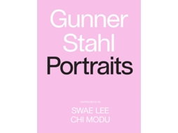 Livro Gunner Stahl Portraits de Gunner Stahl (Inglês - Capa Dura)