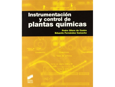 Livro Instrumentacion Y Control De Plantas Quimicas de Pedro Ollero De Castro (Espanhol)
