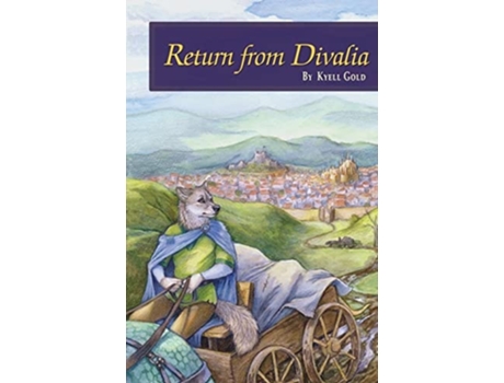 Livro Return From Divalia De Kyell Gold (inglês)
