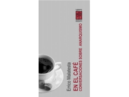 Livro En El Cafè de Errico Malatesta (Espanhol)