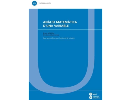 Livro Anàlisi Matemàtica D'Una Variable de Bruno Juliá Díaz (Catalão)