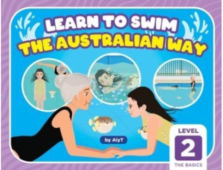 Livro Learn To Swim The Australian Way Level 2: The Basics Allison Tyson, Aly T (Inglês)