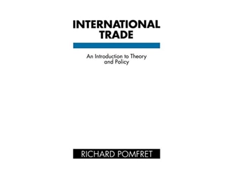Livro International Trade de Richard Pomfret (Inglês)