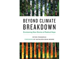 Livro Beyond Climate Breakdown de Peter Friederici (Inglês)
