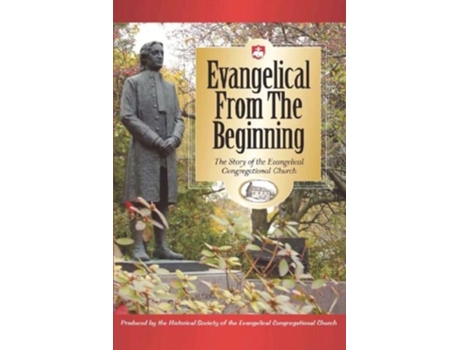 Livro Evangelical From The Beginning De M Heisey Terry (inglês - Capa Dura)