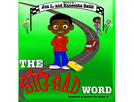 Livro The Big Bad Word de Jon L Kaneesha Batie (Inglês)