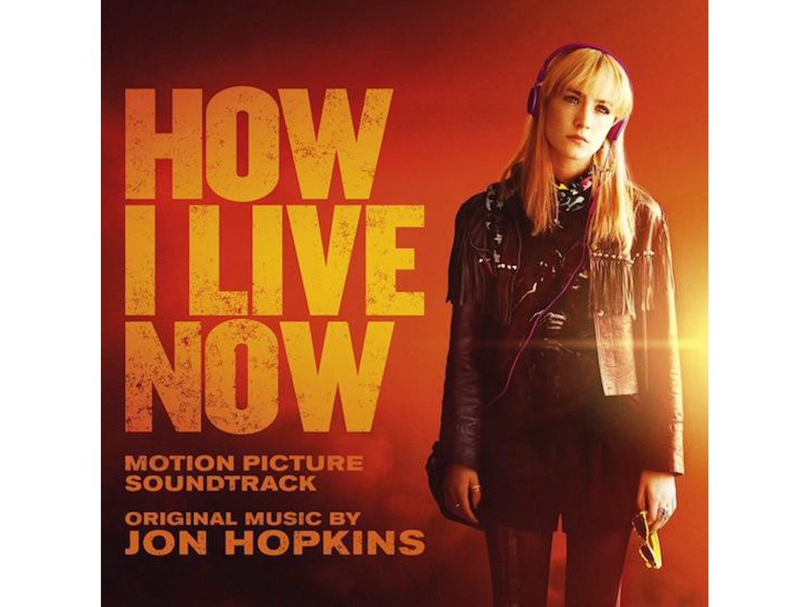 CD Jon Hopkins - How I Live Now (Motion Picture Soundtrack)