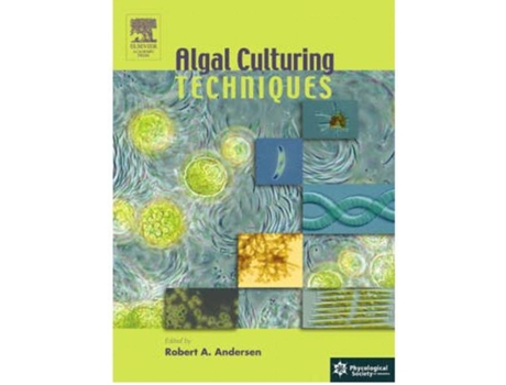 Livro Algal Culturing Techniques de Robert A. Andersen (Inglés)