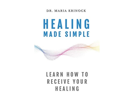 Livro Healing Made Simple Learn How To Receive Your Healing de Dr Krinock (Inglês)