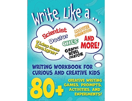 Livro Write Like a Creative Writing Activity Workbook for Curious and Creative Kids YOU Wrote This de Sarah Giles (Inglês)