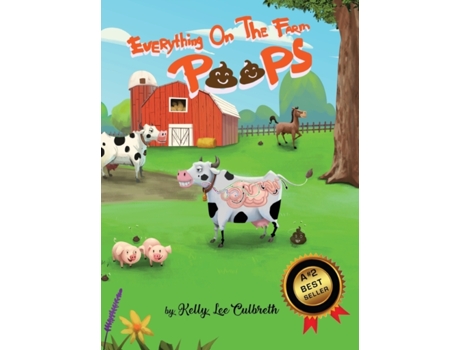 Livro Everything On The Farm Poops Kelly Lee Culbreth (Inglês)