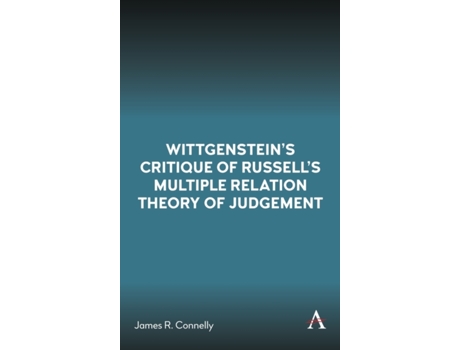 Livro wittgenstein's critique of russell's multiple relation theory of judgement de james r. connelly (inglês)