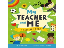 Livro My Teacher and Me de Sam Hutchinson (Inglês)