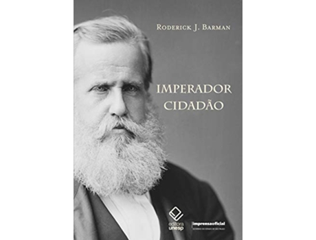 Livro Imperador Cidadão - 1A Reimpressão de Roderick J Barman (Português do Brasil)