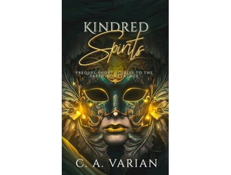 Livro Kindred Spirits Prequel to The Sapphire Necklace de C A Varian (Inglês - Capa Dura)