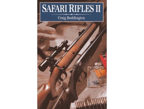 Livro Safari Rifles II de Craig Boddington (Inglês - Capa Dura)