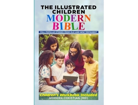 Livro THE ILLUSTRATED CHILDREN MODERN BIBLE de Detrol-Modern Christian Press (Inglês)