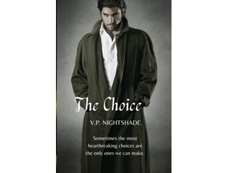 Livro The Choice Vampiris Bloodline A Paranormal Vampire Romance Series de V P Nightshade (Inglês)