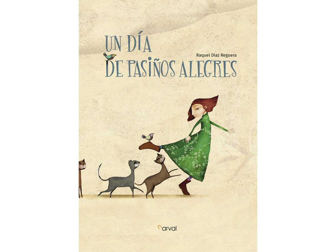 Livro Un Día De Pasiños Alegres de Raquel Díaz Reguera (Espanhol)